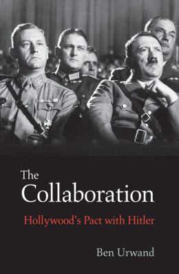 the-collaboration-hollywoods-pact-with-hitler